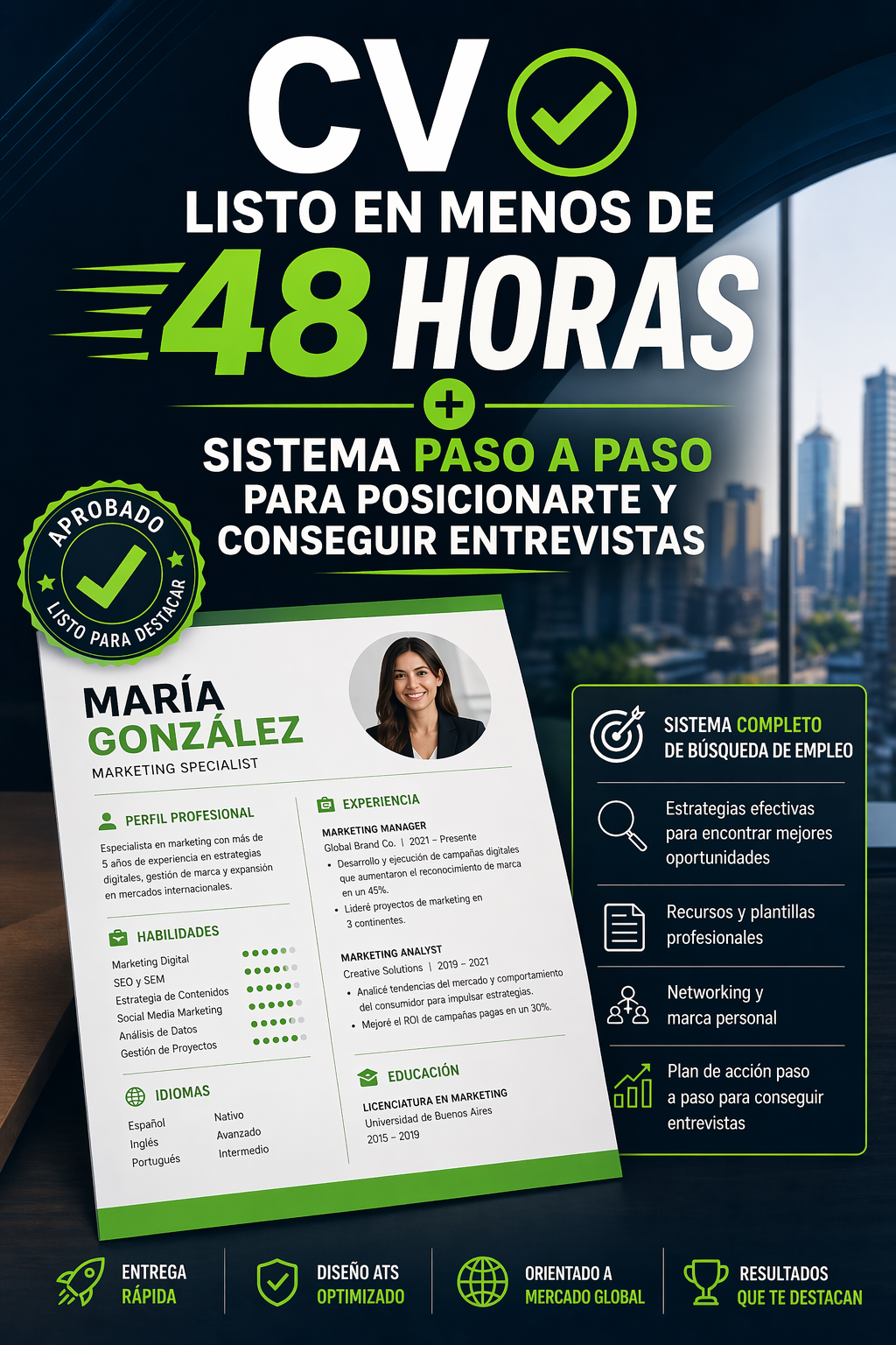 CV optimizado por profesionales + sistema paso a paso para posicionarte en las entrevistas